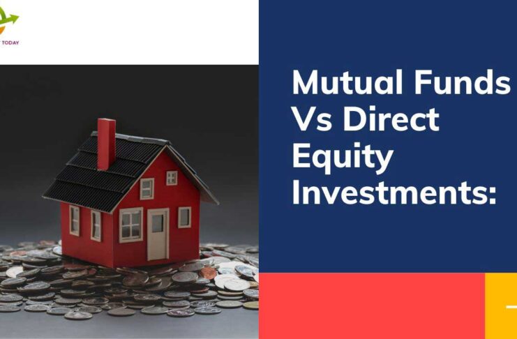 Mutual Funds Vs Direct Equity Investments